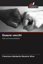 Essere vecchi