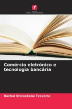 Comércio eletrónico e tecnologia bancária