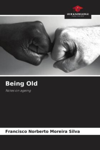 Being Old