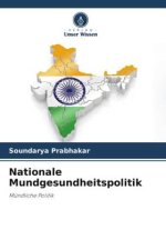 Nationale Mundgesundheitspolitik