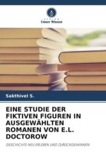 EINE STUDIE DER FIKTIVEN FIGUREN IN AUSGEWÄHLTEN ROMANEN VON E.L. DOCTOROW