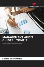 MANAGEMENT AUDIT GUIDES: TOME 2