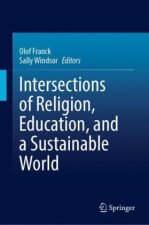 Intersections of Religion, Education, and a Sustainable World