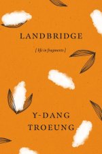 Landbridge – Life in Fragments