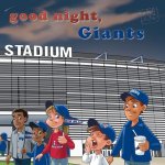 GOOD NIGHT GIANTS