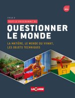 TOUT LE PROGRAMME DE : QUESTIONNER LE MONDE VOLUME 1 Cycle 2