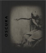 Oscura - Une aventure photographique au sténopé