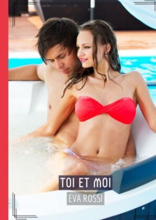 Toi et Moi