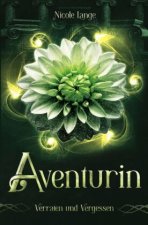 Aventurin Verraten und Vergessen