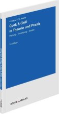Cook & Chill in Theorie und Praxis 3. Auflage