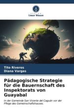 Pädagogische Strategie für die Bauernschaft des Inspektorats von Guayabal