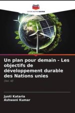 Un plan pour demain - Les objectifs de développement durable des Nations unies