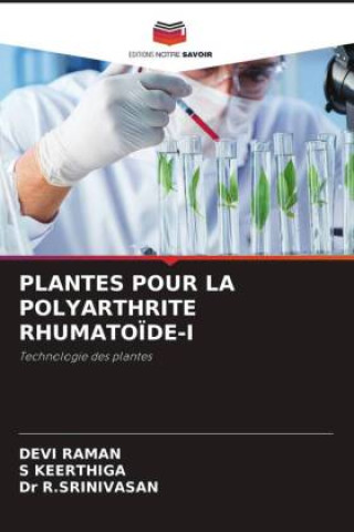 PLANTES POUR LA POLYARTHRITE RHUMATOÏDE-I