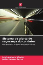 Sistema de alerta de segurança do condutor
