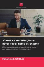 Síntese e caraterização de novos copolímeros de enxerto