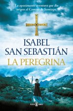 LA PEREGRINA (TRILOGIA DE ALANA 3)