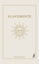 Suavemente