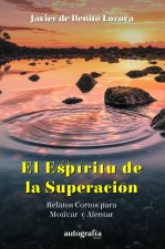 EL ESPÍRITU DE SUPERACIÓN