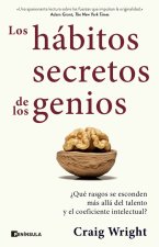 HABITOS SECRETOS DE LOS GENIOS, LOS