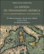 LA SAVIESA DE TRANSMISSIO ARABIGA EN LA MEDITERRANIA OCCIDEN