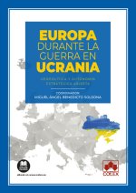Europa durante la guerra de ucrania:geopolitica y autonomia