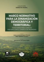 MARCO NORMATIVO PARA DINAMIZACION DEMOGRAFICA Y TERRITORIAL