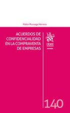 ACUERDOS DE CONFIDENCIALIDAD EN LA COMPRAVENTA DE EMPRESAS