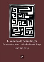 EL CAMINO DE SCHRODINGER