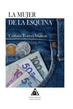 MUJER DE LA ESQUINA, LA