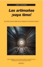 LAS ARTIMAÑAS VAYA TIMO
