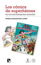 LOS COMICS DE SUPERHEROES EN LOS MOVIMIENTOS SOCIALES
