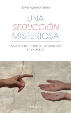 UNA SEDUCCION MISTERIOSA
