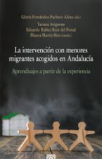 LA INTERVENCION CON MENORES MIGRANTES ACOGIDOS EN ANDALUCIA