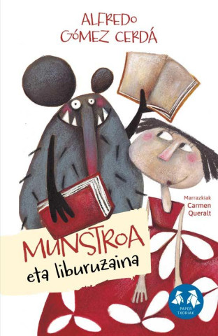 MUNSTROA ETA LIBURUZAINA