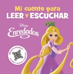 ENREDADOS MI CUENTO PARA LEER Y ESCUCHAR