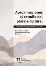 APROXIMACIONES AL ESTUDIO DEL PAISAJE CULTURAL LINEAS EDUCA