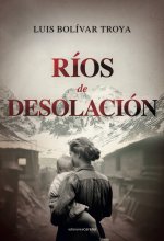 RIOS DE DESOLACION