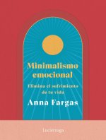 MINIMALISMO EMOCIONAL