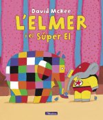 L'ELMER UN CONTE L'ELMER I EL SUPER EL