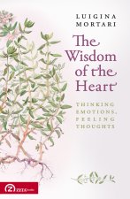 The Wisdom of the Heart