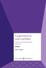 geometria non euclidea. Una breve storia dall'antichità a Poincaré