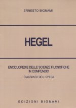 Hegel. Enciclopedie delle scienze. Riassunto