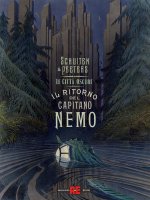 ritorno del capitano Nemo. Le città oscure