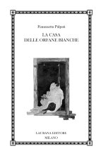 casa delle orfane bianche
