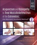 Handbook of Acupuncture and Osteopathic Techniques in the Treatment of Musculoskeletal Pain: The Extremities