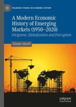 A Modern Economic History of Emerging Markets (1950 - 2020)