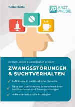 Zwangsstörungen und Suchtverhalten überwinden