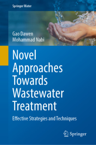 Novel Approaches Towards Wastewater Treatment
