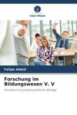 Forschung im Bildungswesen V. V