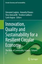 Innovation, Quality and Sustainability for a Resilient Circular Economy